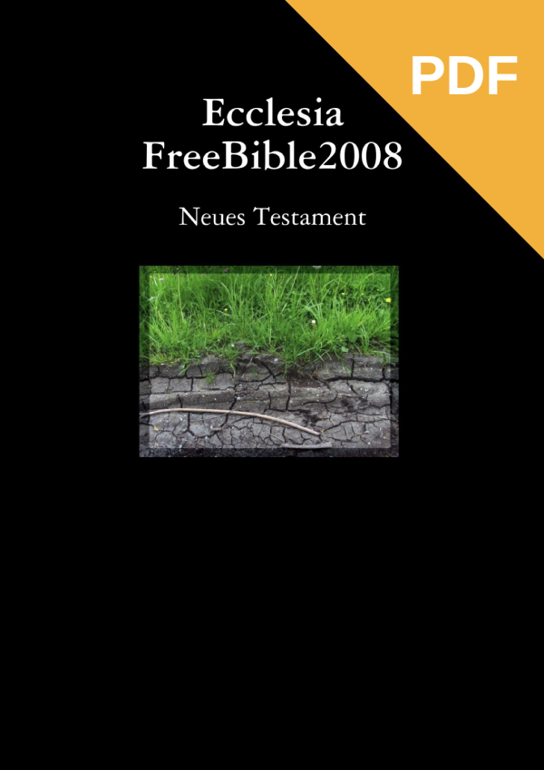 Ecclesia FreeBible2008 Neues Testament (PDF)